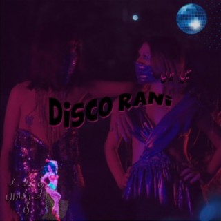 Disco Rani (Remastered)