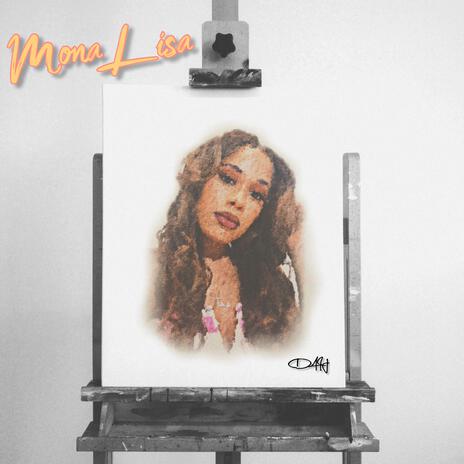 Mona Lisa | Boomplay Music