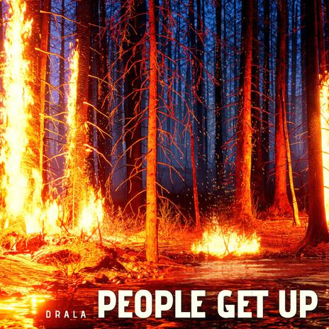 People Get Up | Boomplay Music