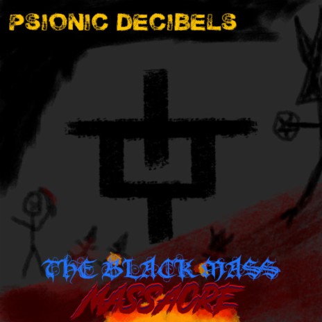 The Black Mass Massacre (Single Version)