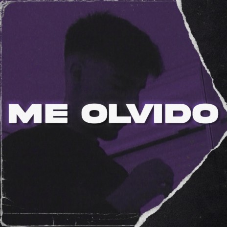 Me olvido | Boomplay Music