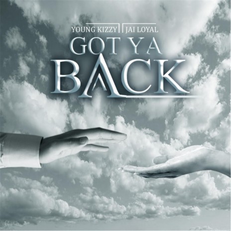 Got Ya Back ft. Jai Loyal | Boomplay Music