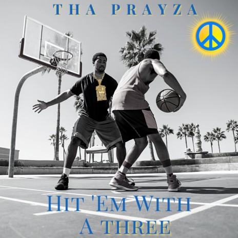 Hit 'Em With A THREE (feat. Joshua Knauls) | Boomplay Music