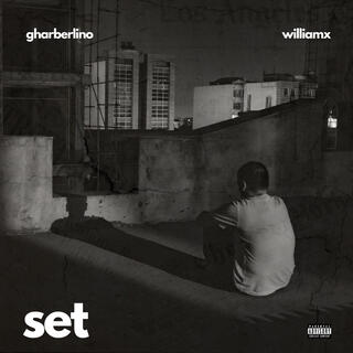 Set ft. Williamx lyrics | Boomplay Music