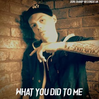 What You Did To Me lyrics | Boomplay Music