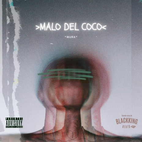 Malo Del Coco | Boomplay Music