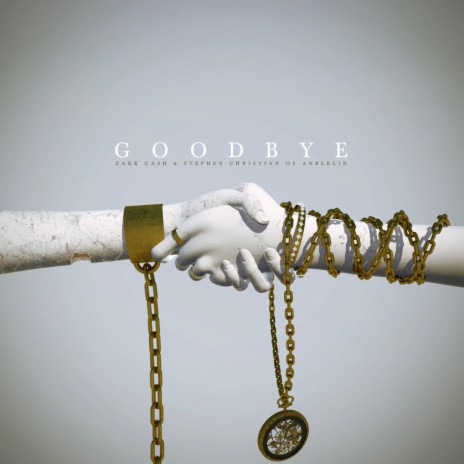 Goodbye ft. Stephen Christian & Anberlin | Boomplay Music