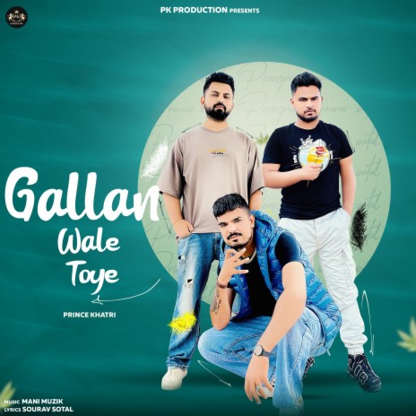 Gallan Wale Toye | Boomplay Music