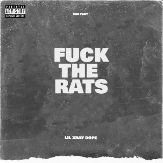 Fuck The Rats
