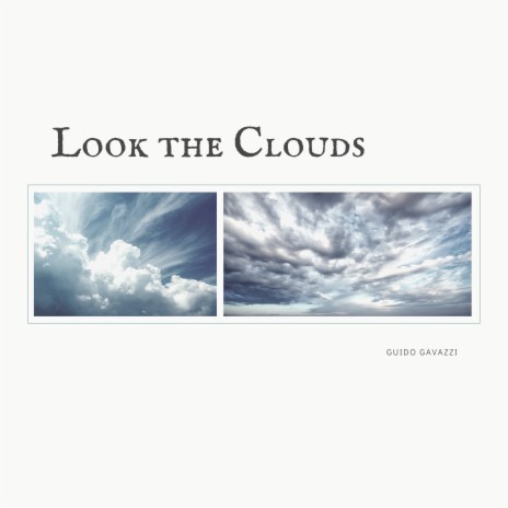 Look the Clouds | Boomplay Music