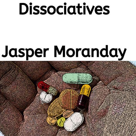 Dissociatives