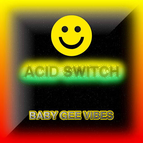 Acid Switch | Boomplay Music