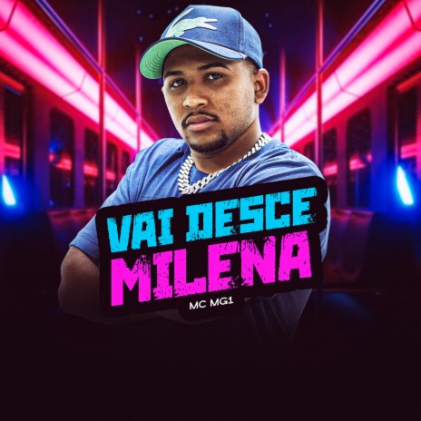 Vai desce milena ft. DJ Bill | Boomplay Music