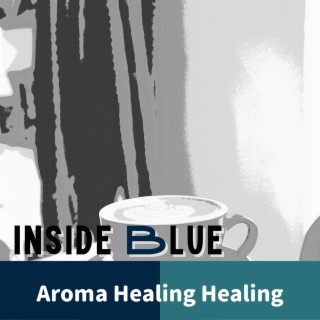 Aroma Healing Healing