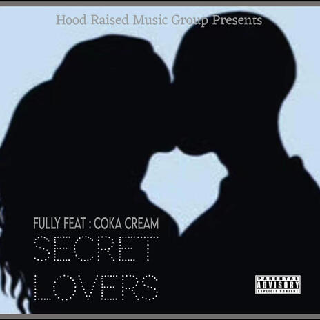 Secret Lovers ft. Coka Cream | Boomplay Music