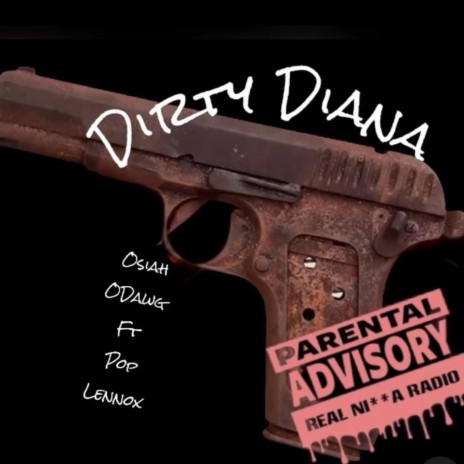 Dirty Diana ft. Pop Lennox | Boomplay Music