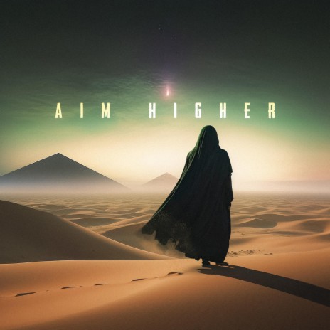 Aim Higher | Boomplay Music