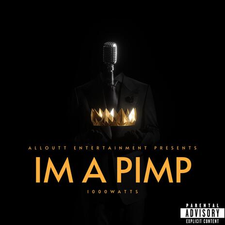 IM A PIMP | Boomplay Music