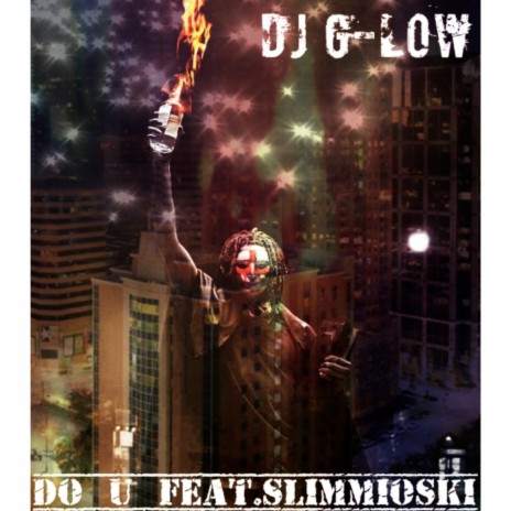 Do U ft. Slimmioski | Boomplay Music