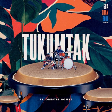 Tukumtak ft. Orestes Gomez | Boomplay Music