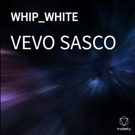 WHIP_WHITE | Boomplay Music