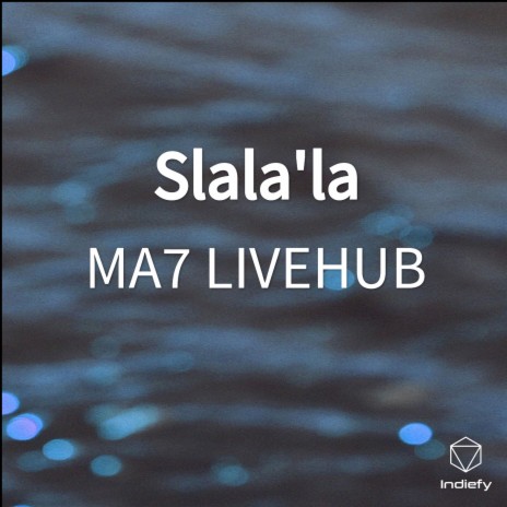 Slala'la | Boomplay Music