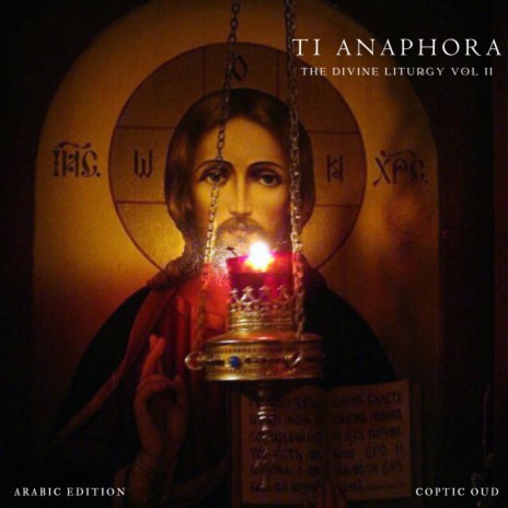 Liturgy of St. Gregory (Arabic-Coptic Tune) ft. Fr. Youannes Khalil