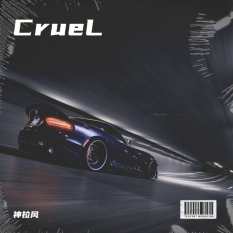 CrueL | Boomplay Music