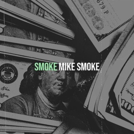 deal smoke mike smoke | Boomplay Music