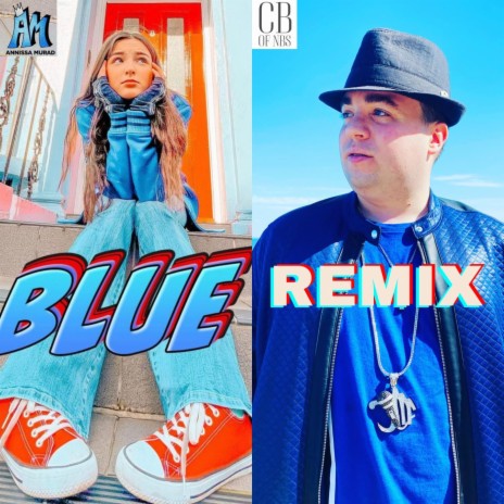 Blue (Remix) ft. THE BOSS CB | Boomplay Music