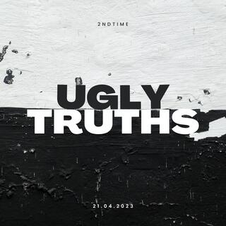 Ugly Truths