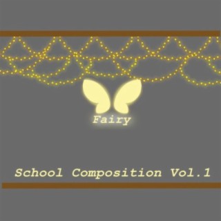 School Composition, Vol. 1