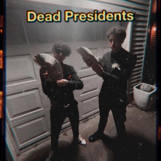 Dead Presidents