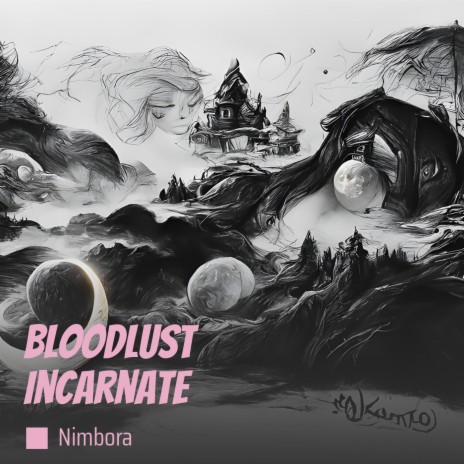 Bloodlust Incarnate | Boomplay Music