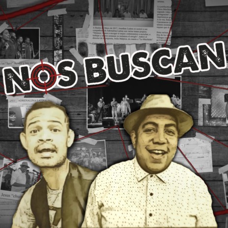 Nos Buscan | Boomplay Music