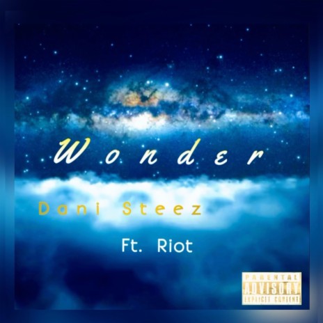 Wonder ft. Riot | Boomplay Music