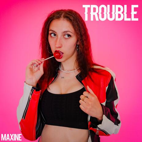 Trouble | Boomplay Music