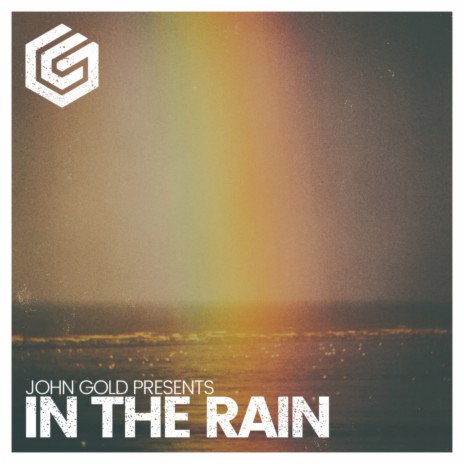 In The Rain | Boomplay Music