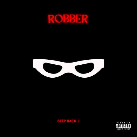 Robber | Boomplay Music