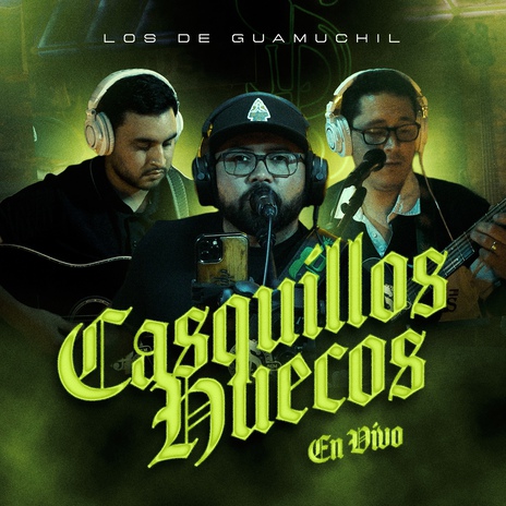 Casquillos Huecos EN VIVO | Boomplay Music