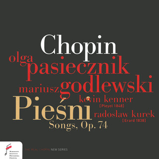 Chopin: Songs, Op. 74