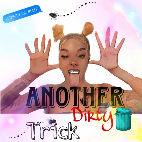 Another Dirty Trick | Boomplay Music