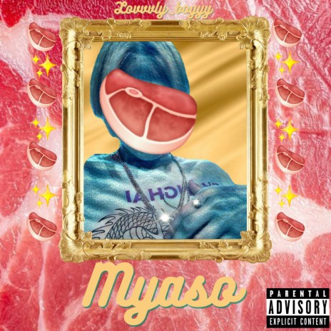 Myaso | Boomplay Music