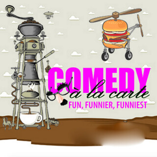 Comedy à la carte: Fun, Funnier, Funniest!