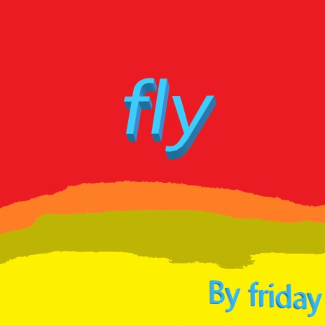 fly | Boomplay Music