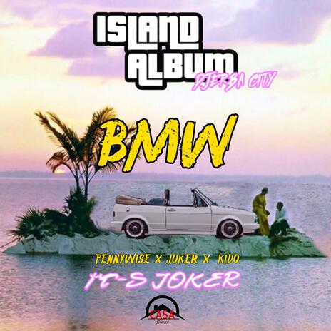 BMW ft. Kido Vibe | Boomplay Music