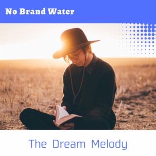 The Dream Melody