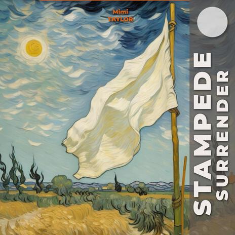 Stampede Surrender (Soft) | Boomplay Music