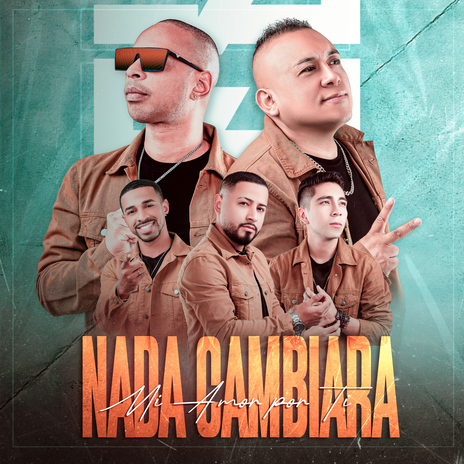 Nada Cambiará Mi Amor por Ti | Boomplay Music