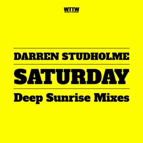 Saturday (Deep Sunrise Club Mix)